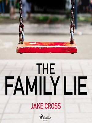 cover image of The Family Lie